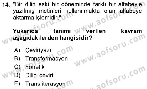Osmanlı Türkçesine Giriş 1 Dersi 2021 - 2022 Yılı (Final) Dönem Sonu Sınav Soruları 14. Soru