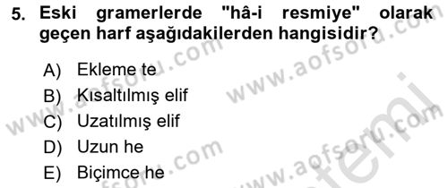 Osmanlı Türkçesine Giriş 1 Dersi 2021 - 2022 Yılı (Final) Dönem Sonu Sınav Soruları 5. Soru