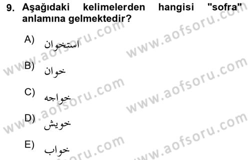 Osmanlı Türkçesine Giriş 1 Dersi 2021 - 2022 Yılı (Final) Dönem Sonu Sınav Soruları 9. Soru