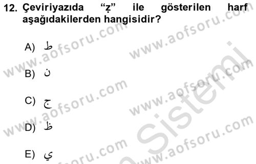 Osmanlı Türkçesine Giriş 1 Dersi 2021 - 2022 Yılı Yaz Okulu Sınav Soruları 12. Soru