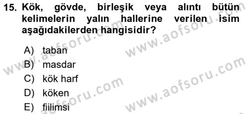 Osmanlı Türkçesine Giriş 1 Dersi 2021 - 2022 Yılı Yaz Okulu Sınav Soruları 15. Soru