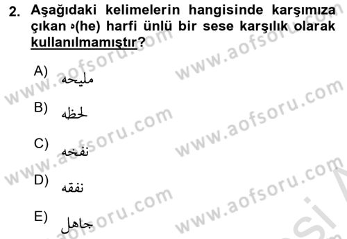 Osmanlı Türkçesine Giriş 1 Dersi 2021 - 2022 Yılı Yaz Okulu Sınav Soruları 2. Soru