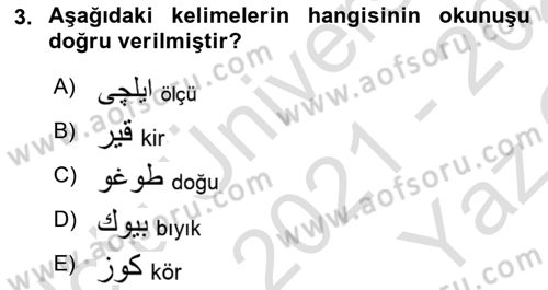 Osmanlı Türkçesine Giriş 1 Dersi 2021 - 2022 Yılı Yaz Okulu Sınav Soruları 3. Soru