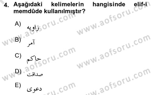 Osmanlı Türkçesine Giriş 1 Dersi 2021 - 2022 Yılı Yaz Okulu Sınav Soruları 4. Soru