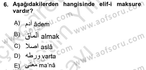 Osmanlı Türkçesine Giriş 1 Dersi 2021 - 2022 Yılı Yaz Okulu Sınav Soruları 6. Soru