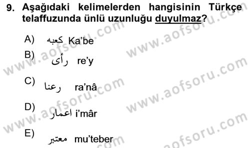 Osmanlı Türkçesine Giriş 1 Dersi 2021 - 2022 Yılı Yaz Okulu Sınav Soruları 9. Soru