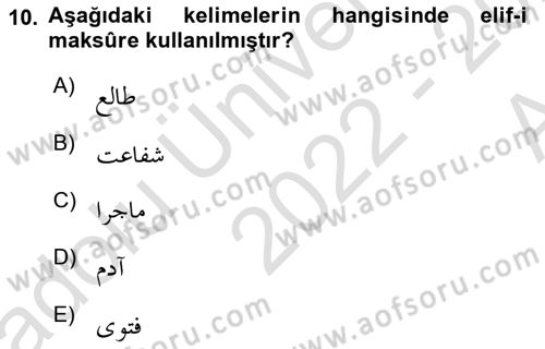 Osmanlı Türkçesine Giriş 1 Dersi 2022 - 2023 Yılı (Vize) Ara Sınav Soruları 10. Soru