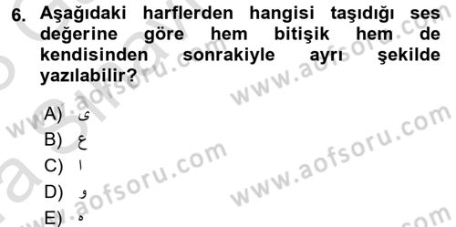 Osmanlı Türkçesine Giriş 1 Dersi 2022 - 2023 Yılı (Vize) Ara Sınav Soruları 6. Soru
