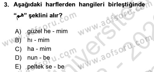 Osmanlı Türkçesine Giriş 1 Dersi 2022 - 2023 Yılı (Final) Dönem Sonu Sınav Soruları 3. Soru