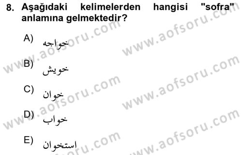 Osmanlı Türkçesine Giriş 1 Dersi 2022 - 2023 Yılı (Final) Dönem Sonu Sınav Soruları 8. Soru