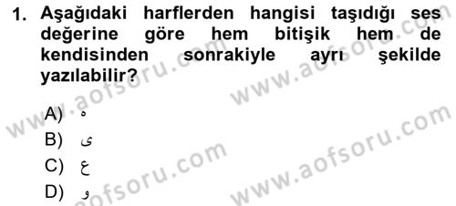 Osmanlı Türkçesine Giriş 1 Dersi 2022 - 2023 Yılı Yaz Okulu Sınav Soruları 1. Soru