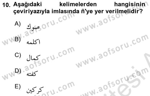 Osmanlı Türkçesine Giriş 1 Dersi 2022 - 2023 Yılı Yaz Okulu Sınav Soruları 10. Soru