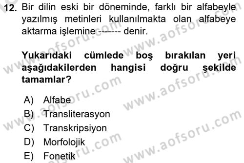 Osmanlı Türkçesine Giriş 1 Dersi 2022 - 2023 Yılı Yaz Okulu Sınav Soruları 12. Soru