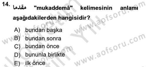 Osmanlı Türkçesine Giriş 1 Dersi 2022 - 2023 Yılı Yaz Okulu Sınav Soruları 14. Soru