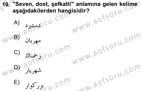 Osmanlı Türkçesine Giriş 1 Dersi 2022 - 2023 Yılı Yaz Okulu Sınav Soruları 19. Soru