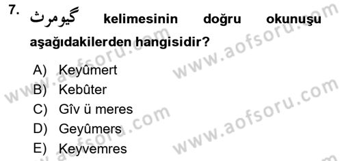 Osmanlı Türkçesine Giriş 1 Dersi 2022 - 2023 Yılı Yaz Okulu Sınav Soruları 7. Soru