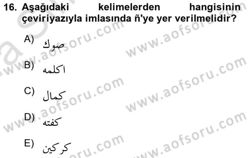 Osmanlı Türkçesine Giriş 1 Dersi 2023 - 2024 Yılı (Vize) Ara Sınav Soruları 16. Soru