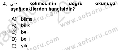 Osmanlı Türkçesine Giriş 1 Dersi Ara Sınavı Deneme Sınav Soruları 4. Soru