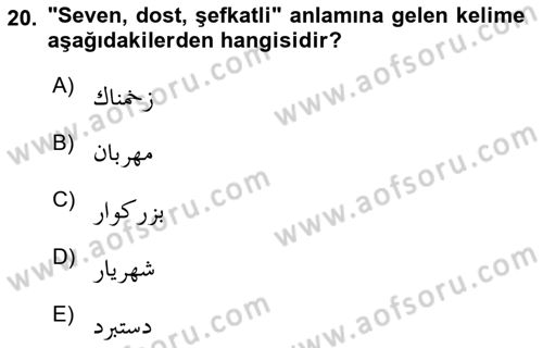 Osmanlı Türkçesine Giriş 1 Dersi 2023 - 2024 Yılı (Final) Dönem Sonu Sınav Soruları 20. Soru