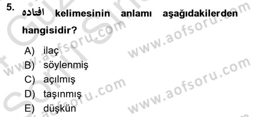 Osmanlı Türkçesine Giriş 1 Dersi 2023 - 2024 Yılı (Final) Dönem Sonu Sınav Soruları 5. Soru
