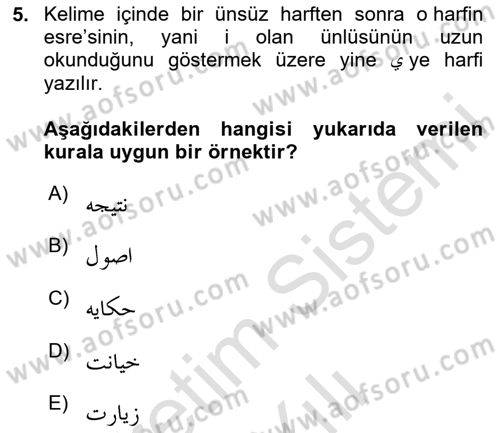 Osmanlı Türkçesine Giriş 1 Dersi 2023 - 2024 Yılı Yaz Okulu Sınav Soruları 5. Soru