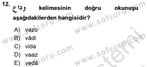 Osmanlı Türkçesine Giriş 1 Dersi 2024 - 2025 Yılı (Vize) Ara Sınav Soruları 12. Soru