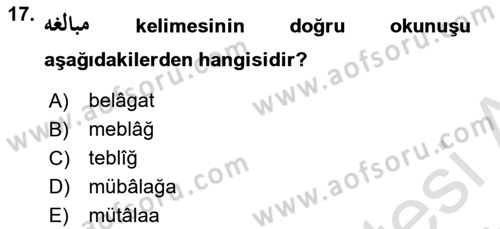 Osmanlı Türkçesine Giriş 1 Dersi 2024 - 2025 Yılı (Vize) Ara Sınav Soruları 17. Soru