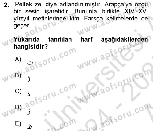 Osmanlı Türkçesine Giriş 1 Dersi 2024 - 2025 Yılı (Vize) Ara Sınav Soruları 2. Soru