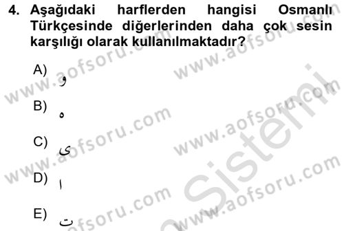 Osmanlı Türkçesine Giriş 1 Dersi 2024 - 2025 Yılı (Vize) Ara Sınav Soruları 4. Soru