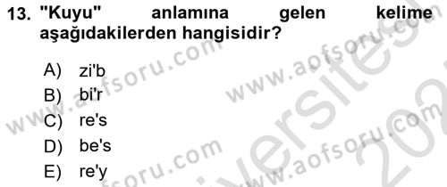 Osmanlı Türkçesine Giriş 1 Dersi 2024 - 2025 Yılı (Final) Dönem Sonu Sınav Soruları 13. Soru