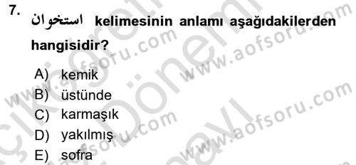 Osmanlı Türkçesine Giriş 1 Dersi 2024 - 2025 Yılı (Final) Dönem Sonu Sınav Soruları 7. Soru
