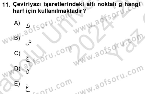 Osmanlı Türkçesine Giriş 1 Dersi 2024 - 2025 Yılı Yaz Okulu Sınav Soruları 11. Soru