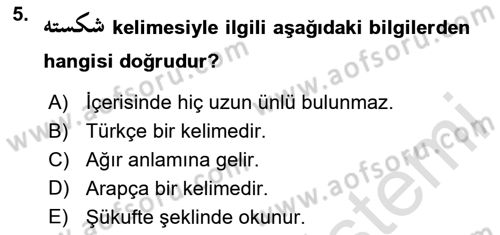 Osmanlı Türkçesine Giriş 1 Dersi 2024 - 2025 Yılı Yaz Okulu Sınav Soruları 5. Soru