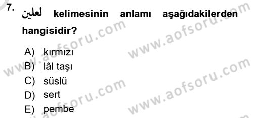 Osmanlı Türkçesine Giriş 1 Dersi 2024 - 2025 Yılı Yaz Okulu Sınav Soruları 7. Soru
