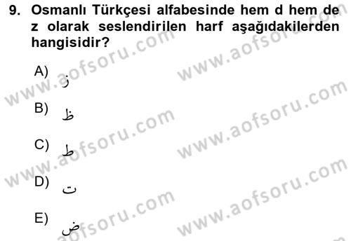 Osmanlı Türkçesine Giriş 1 Dersi 2024 - 2025 Yılı Yaz Okulu Sınav Soruları 9. Soru