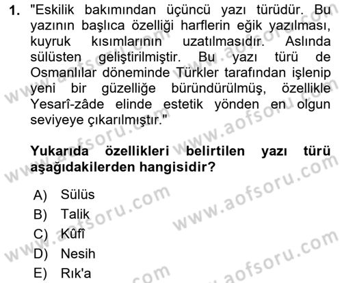 Osmanlı Türkçesine Giriş 1 Dersi 2025 - 2026 Yılı (Vize) Ara Sınav Soruları 1. Soru