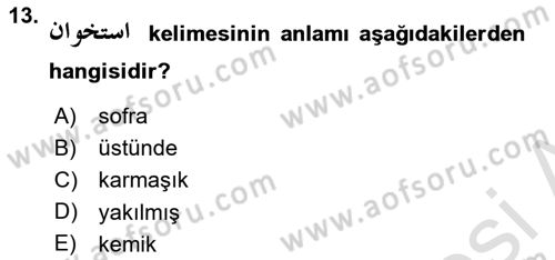 Osmanlı Türkçesine Giriş 1 Dersi 2025 - 2026 Yılı (Vize) Ara Sınav Soruları 13. Soru