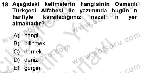 Osmanlı Türkçesine Giriş 1 Dersi 2025 - 2026 Yılı (Vize) Ara Sınav Soruları 18. Soru