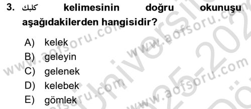 Osmanlı Türkçesine Giriş 1 Dersi 2025 - 2026 Yılı (Vize) Ara Sınav Soruları 3. Soru