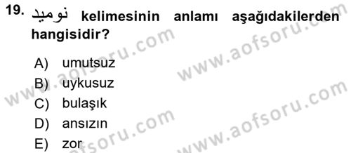 Osmanlı Türkçesine Giriş 1 Dersi 2025 - 2026 Yılı (Final) Dönem Sonu Sınav Soruları 19. Soru