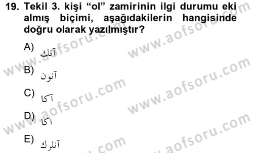 Osmanlı Türkçesine Giriş 2 Dersi 2012 - 2013 Yılı (Vize) Ara Sınav Soruları 19. Soru