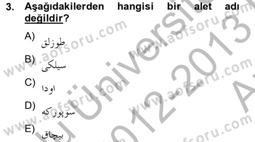 Osmanlı Türkçesine Giriş 2 Dersi 2012 - 2013 Yılı (Vize) Ara Sınav Soruları 3. Soru