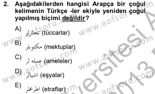 Osmanlı Türkçesine Giriş 2 Dersi 2012 - 2013 Yılı (Final) Dönem Sonu Sınav Soruları 2. Soru