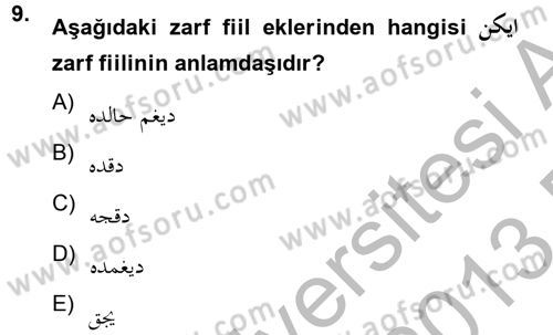 Osmanlı Türkçesine Giriş 2 Dersi 2012 - 2013 Yılı (Final) Dönem Sonu Sınav Soruları 9. Soru