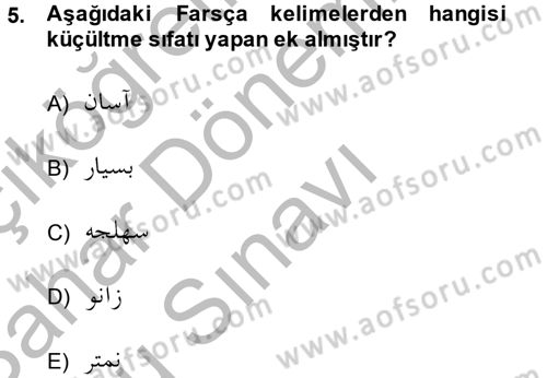 Osmanlı Türkçesine Giriş 2 Dersi 2013 - 2014 Yılı (Final) Dönem Sonu Sınav Soruları 5. Soru