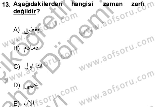 Osmanlı Türkçesine Giriş 2 Dersi 2014 - 2015 Yılı (Vize) Ara Sınav Soruları 13. Soru