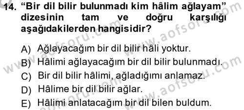 Osmanlı Türkçesine Giriş 2 Dersi 2014 - 2015 Yılı (Vize) Ara Sınav Soruları 14. Soru