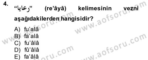 Osmanlı Türkçesine Giriş 2 Dersi 2014 - 2015 Yılı (Vize) Ara Sınav Soruları 4. Soru
