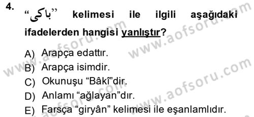 Osmanlı Türkçesine Giriş 2 Dersi 2014 - 2015 Yılı (Final) Dönem Sonu Sınav Soruları 4. Soru