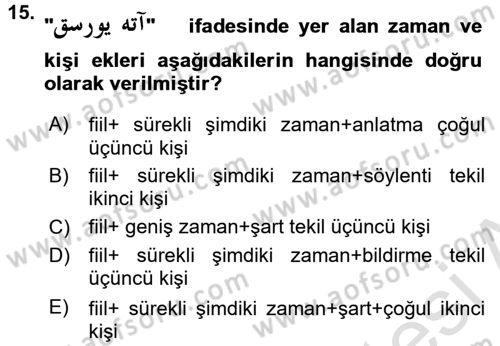 Osmanlı Türkçesine Giriş 2 Dersi 2015 - 2016 Yılı (Final) Dönem Sonu Sınav Soruları 15. Soru